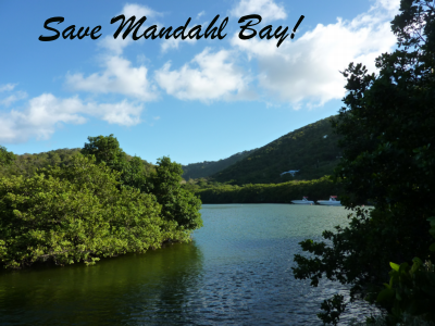 Save Mandahl Bay!