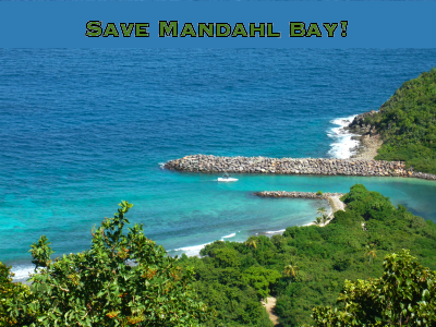 Save Mandahl Bay!